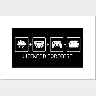 Gamer's Weekend Forecast Posters and Art